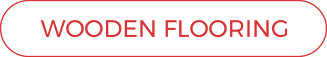 WOODEN FLOORING